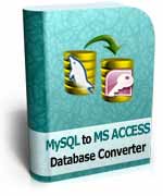 MySQL to MS Access Database Converter Software